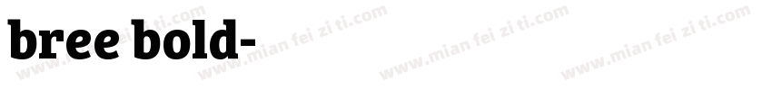 bree bold字体转换